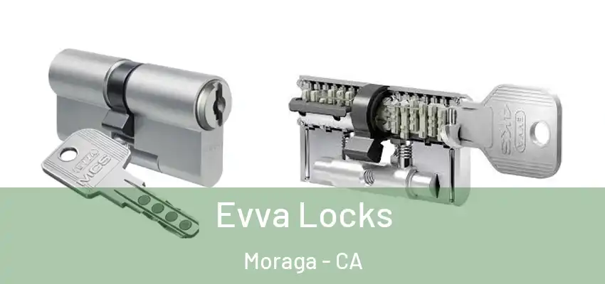 Evva Locks Moraga - CA
