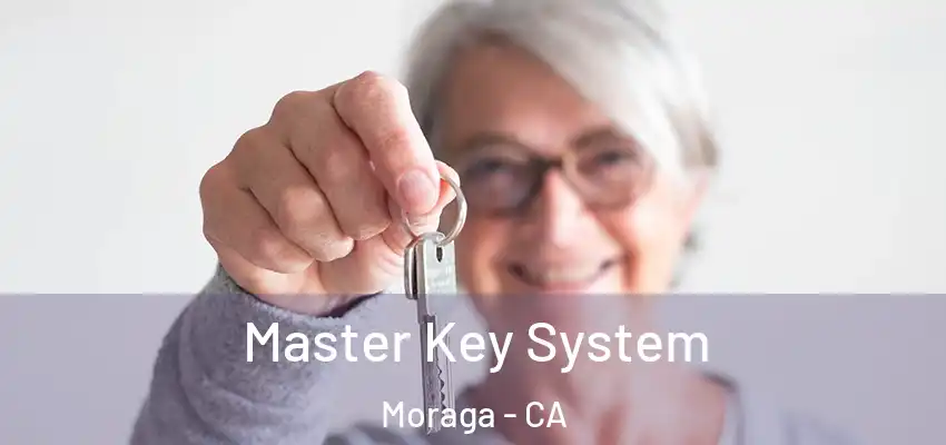 Master Key System Moraga - CA