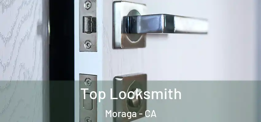  Top Locksmith Moraga - CA